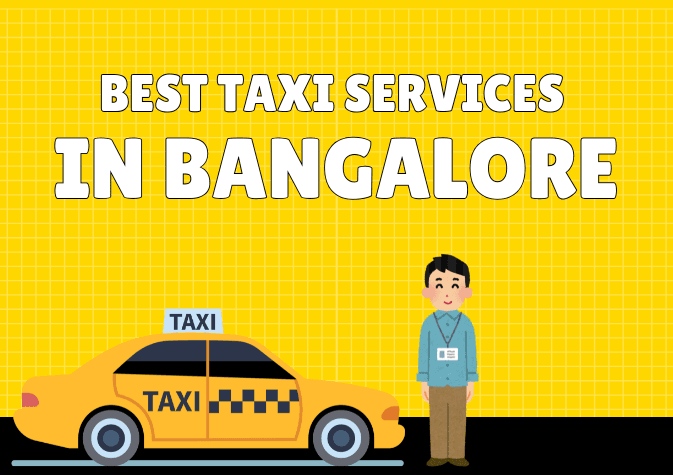 Best Taxi Services in Bangalore