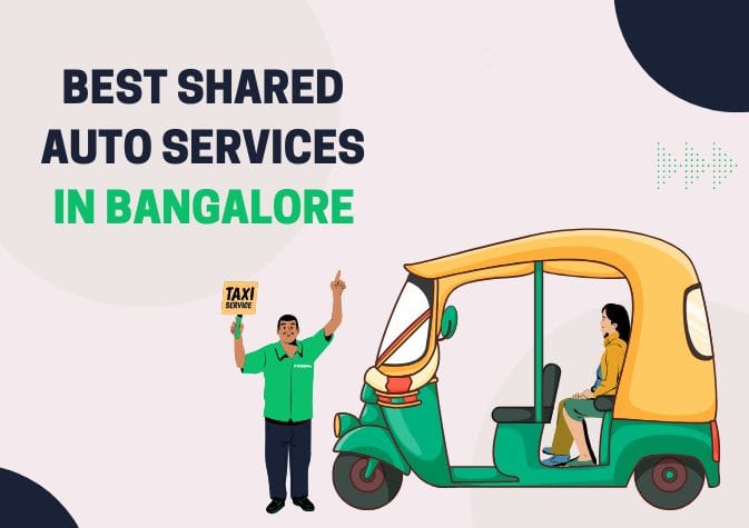 Best Shared Auto Services in Bangalore